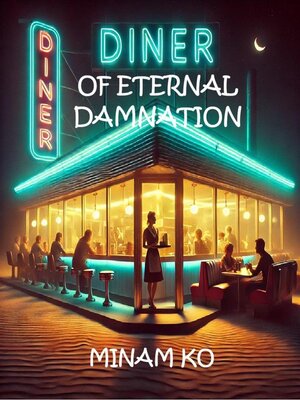 cover image of Diner of Eternal Damnation